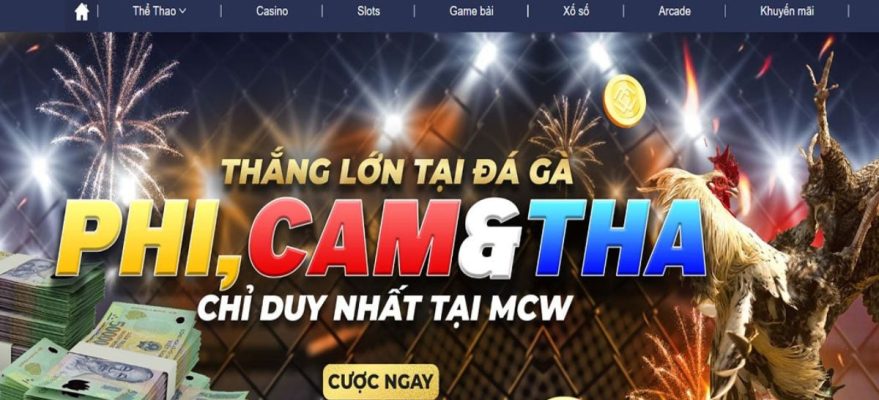 MCW Đá Gà đăng ký đá gà đẳng cấp tại Casinomcwdaga.com